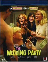 The Wedding Party di Leslye Headland - Blu-ray