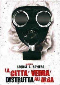 La città verrà distrutta all'alba di George A. Romero - Blu-ray