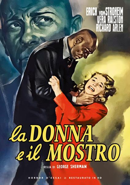 La Donna E Il Mostro (Restaurato In Hd) (DVD) di George Sherman - DVD