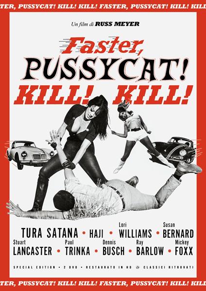 Faster, Pussycat! Kill! Kill! (Special Edition) (2 Dvd) (Restaurato In Hd) di Russ Meyer - DVD