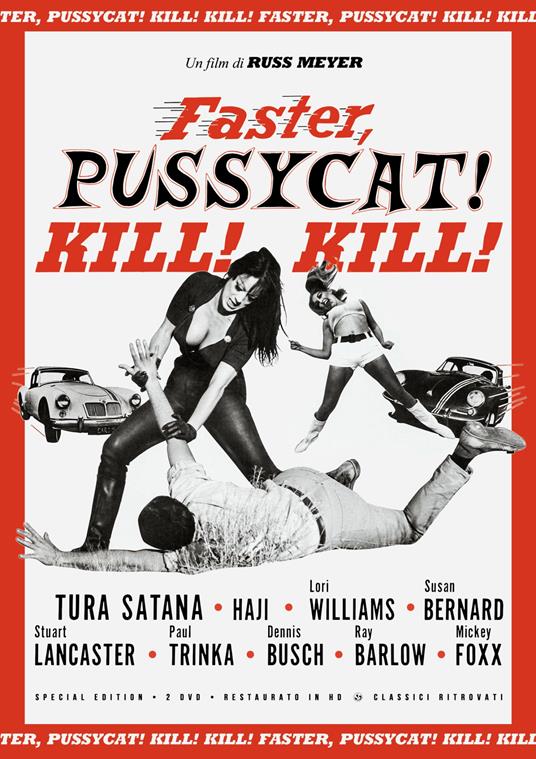 Faster, Pussycat! Kill! Kill! (Special Edition) (2 Dvd) (Restaurato In Hd) di Russ Meyer - DVD