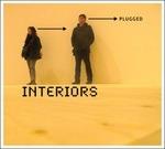 Plugged - CD Audio di Interiors