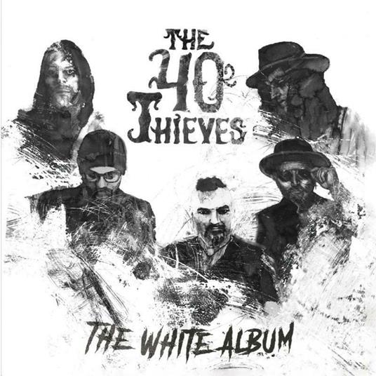 The White Album - CD Audio di 40 Thieves