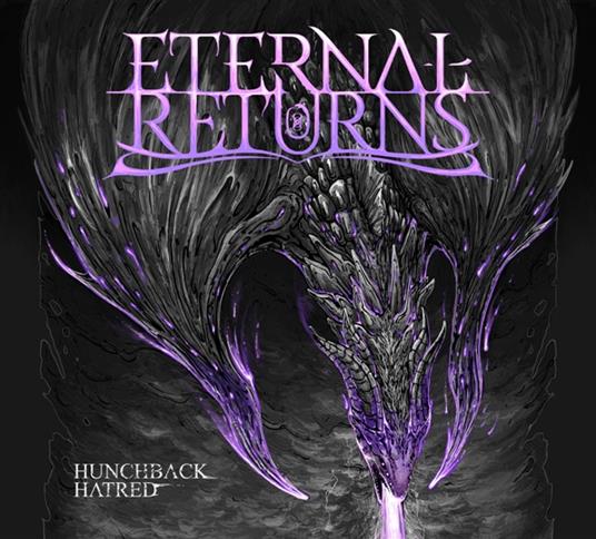 Hunchback Hatred - CD Audio di Eternal Returns