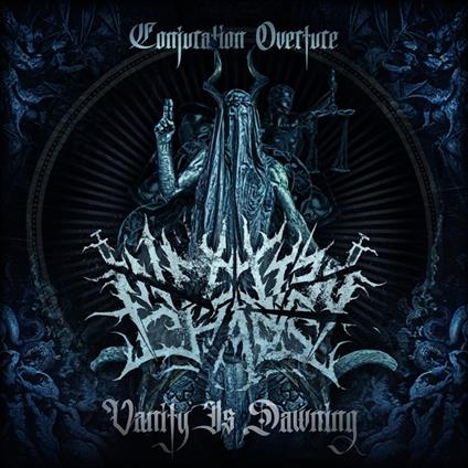 Conjuration Overture, Vanity Is Dawning - CD Audio di Infected Chaos