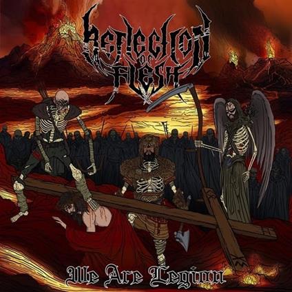 We Are Legion - CD Audio di Reflection of Flesh