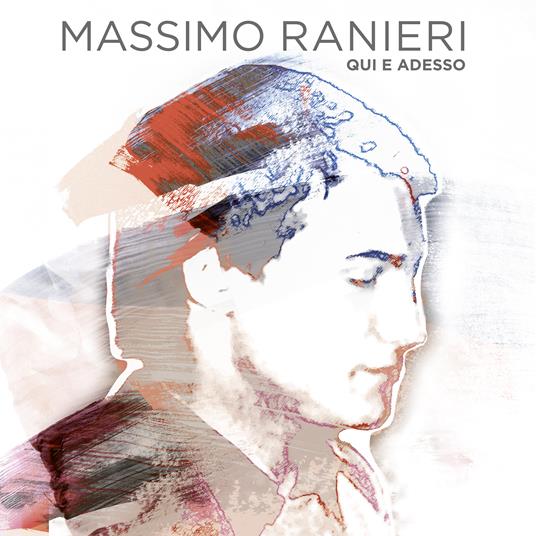 Qui e adesso - CD Audio di Massimo Ranieri