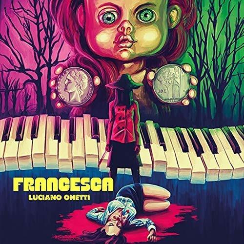 Francesca (Colonna Sonora) - Vinile LP di Luciano Onetti