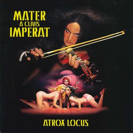 Atrox Locus - CD Audio di Mater a Clivis Imperat