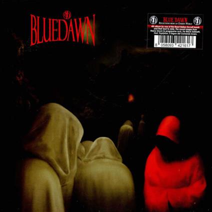 Reflections From An Unseen World - CD Audio di Blue Dawn