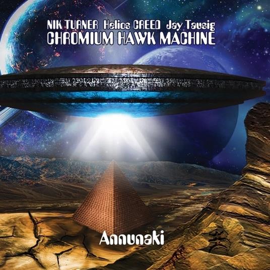 Annunaki - CD Audio di Chromium Hawk Machine