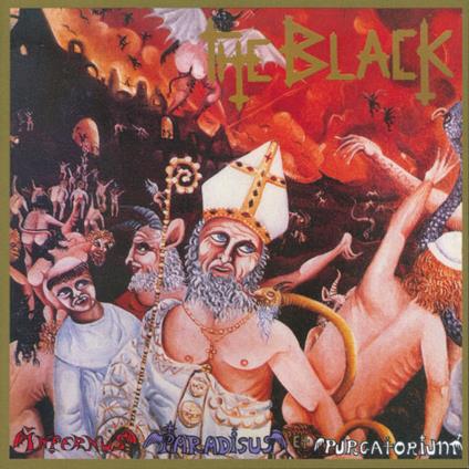 Reliquarium. Infernus, Paradisus et Purgatorium - CD Audio di The Black