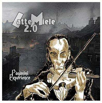 Paganini Experience - CD Audio di Lattemiele 2.0