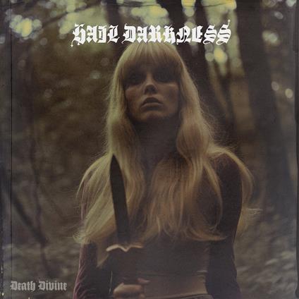 Death Divine - CD Audio di Hail Darkness