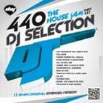 DJ Selection 440: The House Jam vol.138