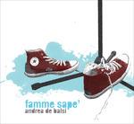 Famme sape' - CD Audio di Andrea De Balsi