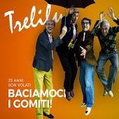 Baciamoci i gomiti - CD Audio di Trelilu