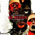 We Resist!