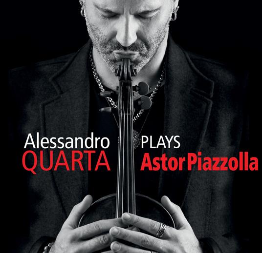 Plays Piazzolla - CD Audio di Alessandro Quarta