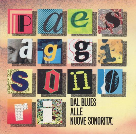Paesaggi Sonori. Dal Blues alle nuove sonorità - CD Audio