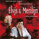 Elvjs & Merilijn (Colonna Sonora)