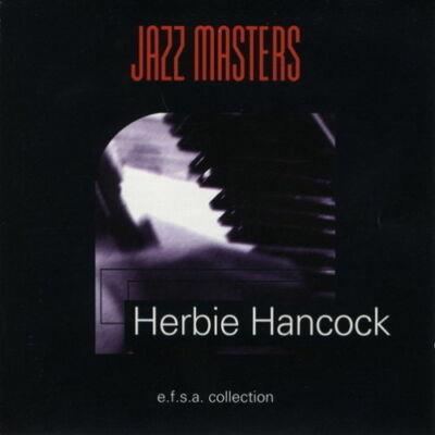 Jazz Masters. 100 Ans De Jazz - CD Audio di Herbie Hancock