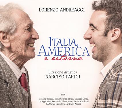 Italia, America e ritorno - CD Audio di Lorenzo Andreaggi