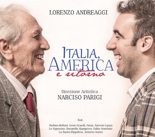 Italia, America e ritorno - CD Audio di Lorenzo Andreaggi