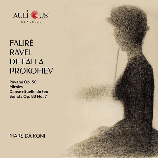Fauré, Ravel, De Falla, Prokofiev - CD Audio di Sergei Prokofiev,Maurice Ravel,Manuel De Falla,Gabriel Fauré,Marsida Koni