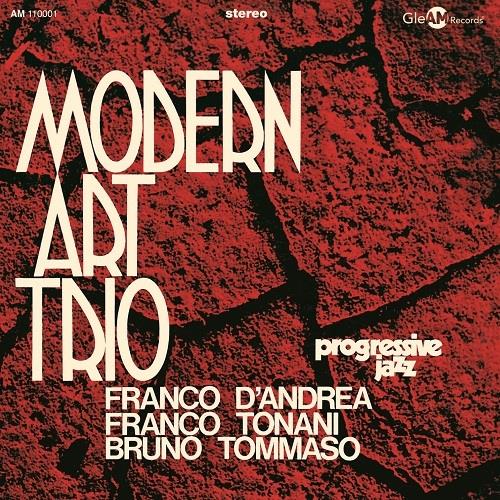 Modern Art Trio (D'Andrea-Tonani-Tommaso) - Vinile LP di Modern Art Trio