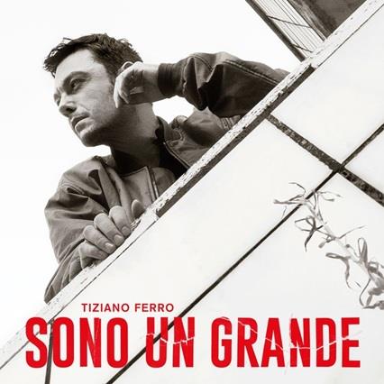 Sono un grande - CD Audio di Tiziano Ferro - 2