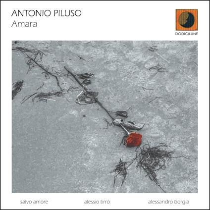 Amara - CD Audio di Antonio Piluso