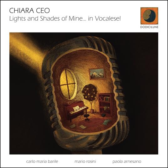 Lights And Shades Of Mine? In Vocalese! - CD Audio di Chiara Ceo