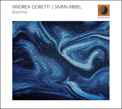 Bazrima - CD Audio di Andrea Goretti