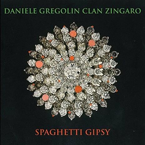 Spaghetti Gipsy - Vinile LP di Daniele Gregolin