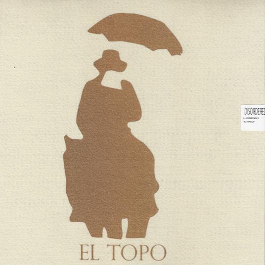 El Topo (Colonna sonora) - Vinile LP di Alejandro Jodorowsky