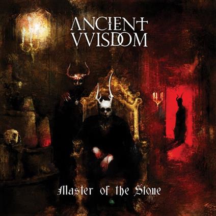 Master Of The Stone - CD Audio di Ancient Vvisdom