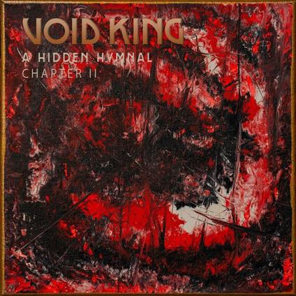 A Hidden Hymnal - CD Audio di Void King