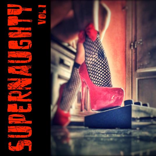 Vol.1 - CD Audio di Supernaughty