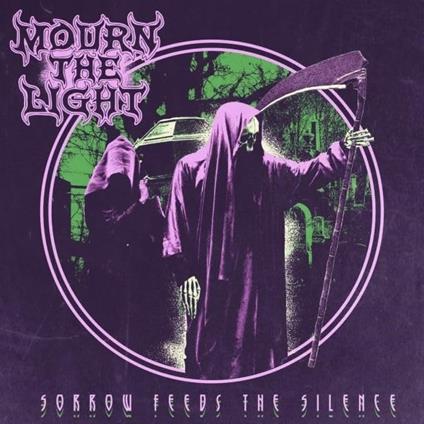 Sorrow Feeds The Silence - Vinile LP di Mourn the Light