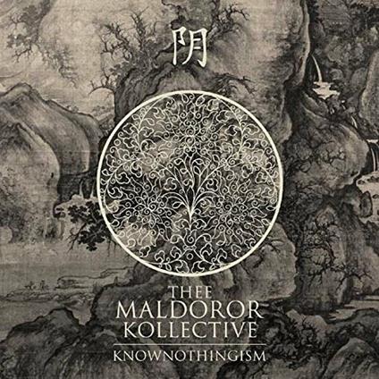 Knownothingism - CD Audio di Thee Maldoror Kollective