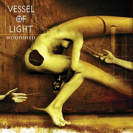 Woodshed - CD Audio di Vessel of Light