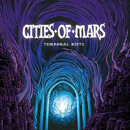 Temporal Rifts - CD Audio di Cities of Mars