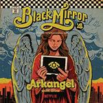 Black Mirror Arkangel (Colonna sonora)