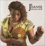 Je danse - CD Audio di Denise Dimé