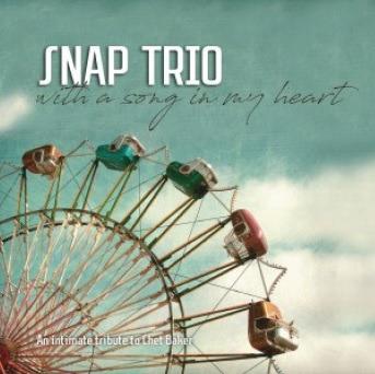 With a Song in my Heart - CD Audio di Snap Trio