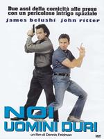 Noi uomini duri. Real Men (DVD)