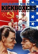 Kickboxers. Vendetta Personale. Versione Rimasterizzata in HD  (DVD)