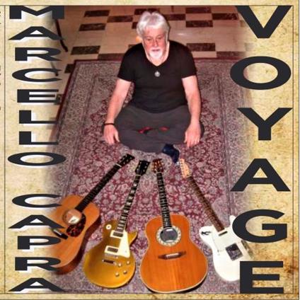Voyage - CD Audio di Marcello Capra