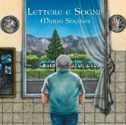 Lettere e Sogni - CD Audio di Mario Solinas